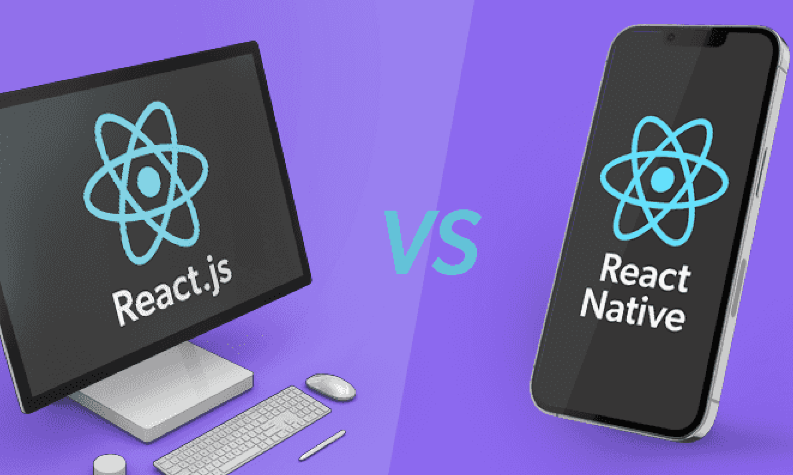 React JS vs React Native, Which One is Better in 2023